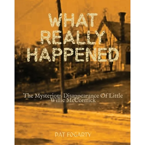 What Really Happened - Paperback