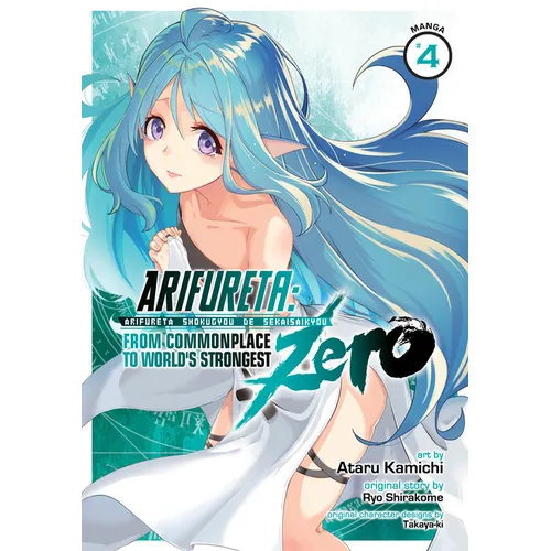 Arifureta: From Commonplace to World's Strongest Zero (Manga) Vol. 4 - Paperback