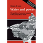 Water and Power: The Politics of a Scarce Resource in the Jordan River Basin - Paperback