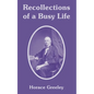 Recollections of a Busy Life - Paperback
