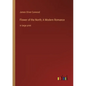 Flower of the North; A Modern Romance: in large print - Paperback