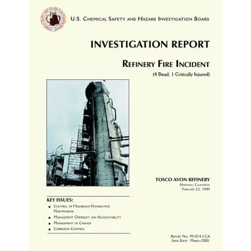 Investigation Report: Refinery Fire Incident - Paperback