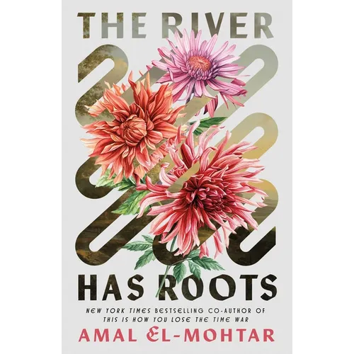 The River Has Roots - Hardcover
