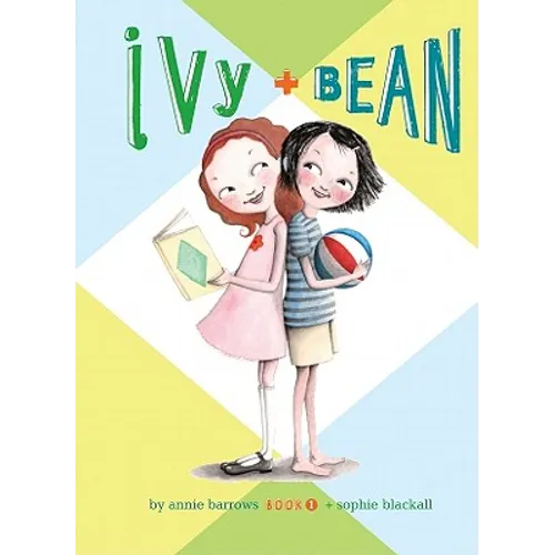 Ivy and Bean: #1 - Library Binding