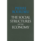 The Social Structures of the Economy - Hardcover