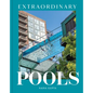 Extraordinary Pools - Hardcover