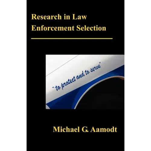 Research in Law Enforcement Selection - Paperback