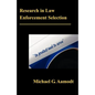 Research in Law Enforcement Selection - Paperback