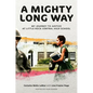 A Mighty Long Way (Adapted for Young Readers): My Journey to Justice at Little Rock Central High School - Hardcover
