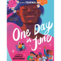 One Day in June: A Story Inspired by the Life and Activism of Marsha P. Johnson - Hardcover