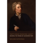 'Wit's Wild Dancing Light': Reading the Poems of Alexander Pope - Paperback