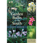Garden Bulbs for the South - Paperback