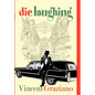 Die Laughing - Hardcover