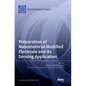 Preparation of Nanomaterial Modified Electrode and Its Sensing Application - Hardcover