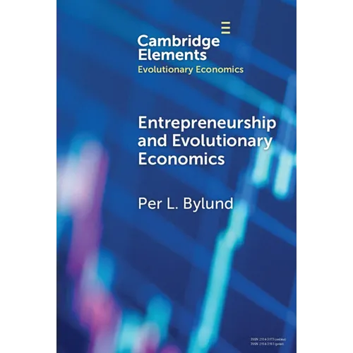Entrepreneurship and Evolutionary Economics - Hardcover