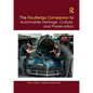 The Routledge Companion to Automobile Heritage, Culture, and Preservation - Paperback