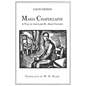 Maria Chapdelaine: A Tale of the Lake St. John Country: Illustrated - Paperback