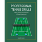 Professional Tennis Drills (Letter) - Paperback