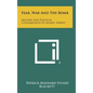 Fear, War And The Bomb: Military And Political Consequences Of Atomic Energy - Hardcover