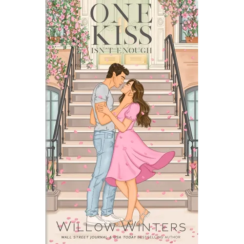 One Kiss Isn't Enough: Artist Rendition - Paperback