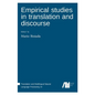 Empirical studies in translation and discourse - Hardcover