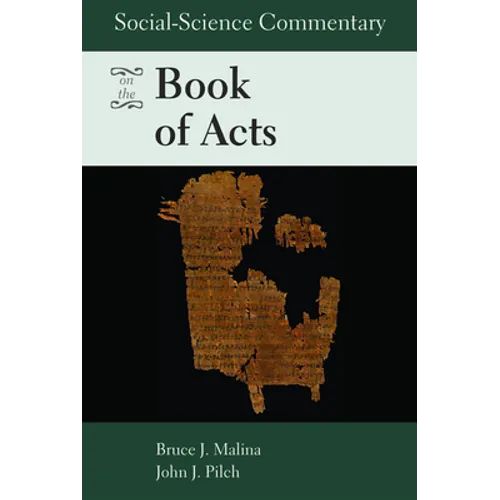 Social-Science Commentary on the Book of Acts - Paperback