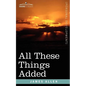 All These Things Added - Paperback