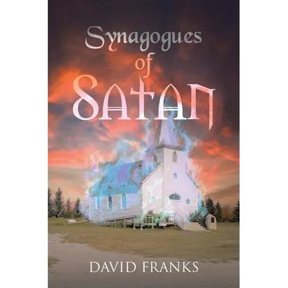 Synagogues of Satan - Paperback