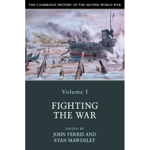 The Cambridge History of the Second World War - Paperback