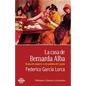 La casa de Bernarda Alba: Drama de mujeres en los pueblos de España - Paperback