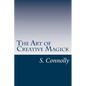 The Art of Creative Magick - Paperback