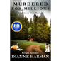 Murdered for Millions: A Liz Lucas Cozy Mystery - Paperback