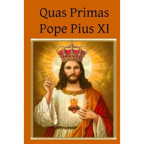 Quas Primas - Paperback