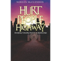 Hurt People Highway - Paperback