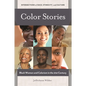Color Stories: Black Women and Colorism in the 21st Century - Hardcover