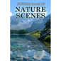 Nature Scenes: Picture Books For Adults With Dementia And Alzheimers Patients - Beautiful Photos Of Relaxing Landscapes, Calm Beaches - Paperback