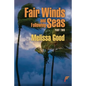 Fair Winds and Following Seas Part Two - Paperback