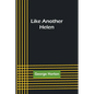 Like Another Helen - Paperback
