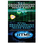 C++ Programming Professional Made Easy & HTML Professional Programming Made Easy - Paperback