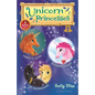 Unicorn Princesses Bind-Up Books 7-9: Firefly's Glow, Feather's Flight, and the Moonbeams - Hardcover