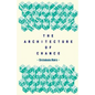 The Architecture of Chance - Paperback