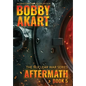 Aftermath 5: A Nuclear War Survival Thriller - Hardcover