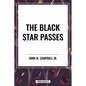 The Black Star Passes - Hardcover
