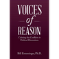 Voices of Reason: Calming the Conflicts in Political Discussions - Paperback