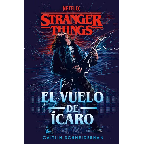 Stranger Things: El Vuelo de Ícaro / Stranger Things: Icarus's Flight - Paperback