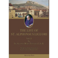 The Life of St. Alphonsus Liguori: Vol. 2 - Hardcover