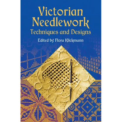 Victorian Needlework: Techniques and Designs - Paperback