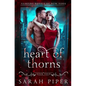 Heart of Thorns: A Dark Vampire Romance - Paperback