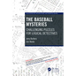 The Baseball Mysteries: Challenging Puzzles for Logical Detectives - Paperback