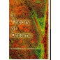 A Theory of Dreams - Hardcover